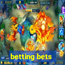 betting bets